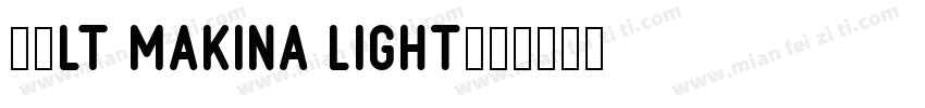 29LT Makina Light字体转换